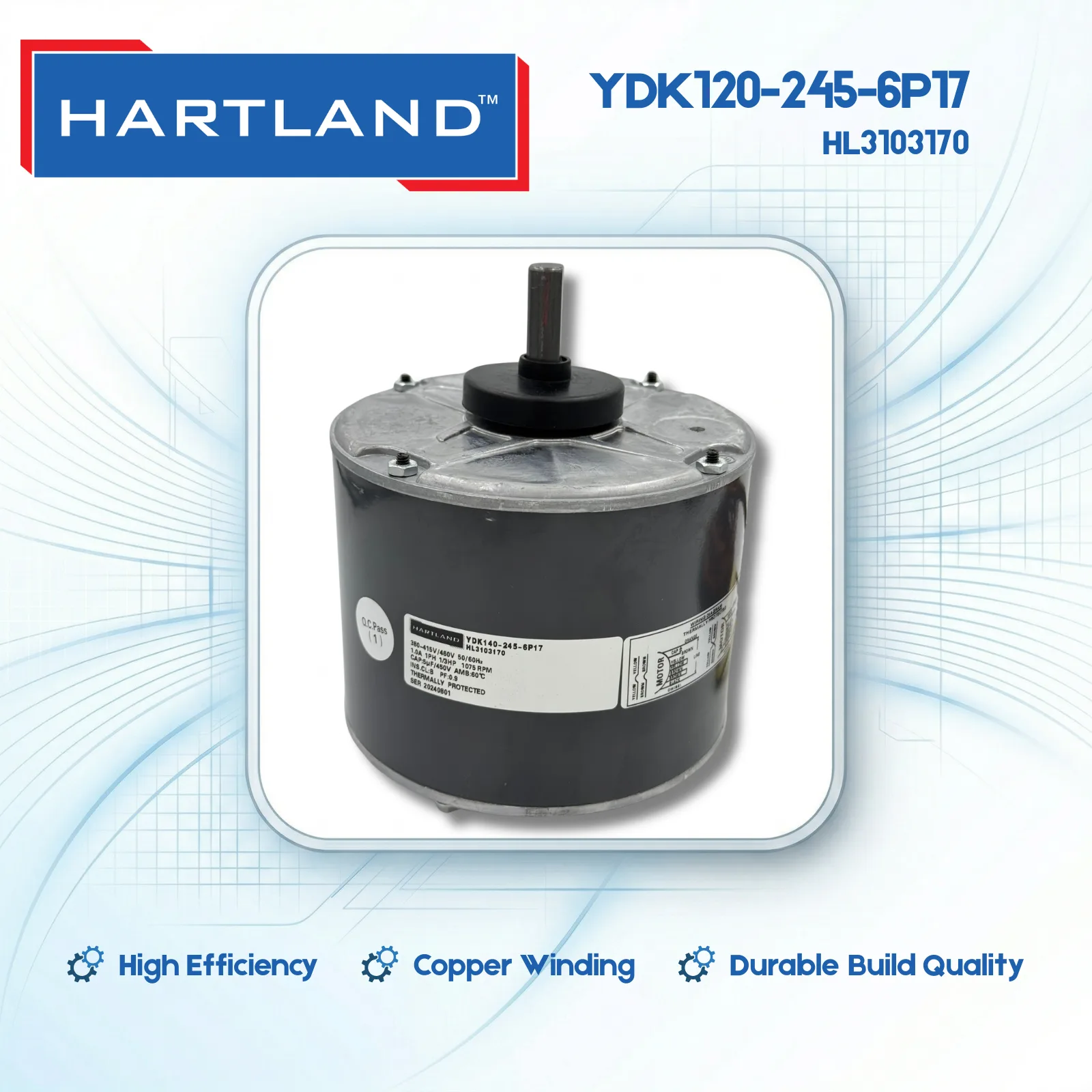 YDK120-245-6P17 - HL3103170 Hartland HVAC Motor