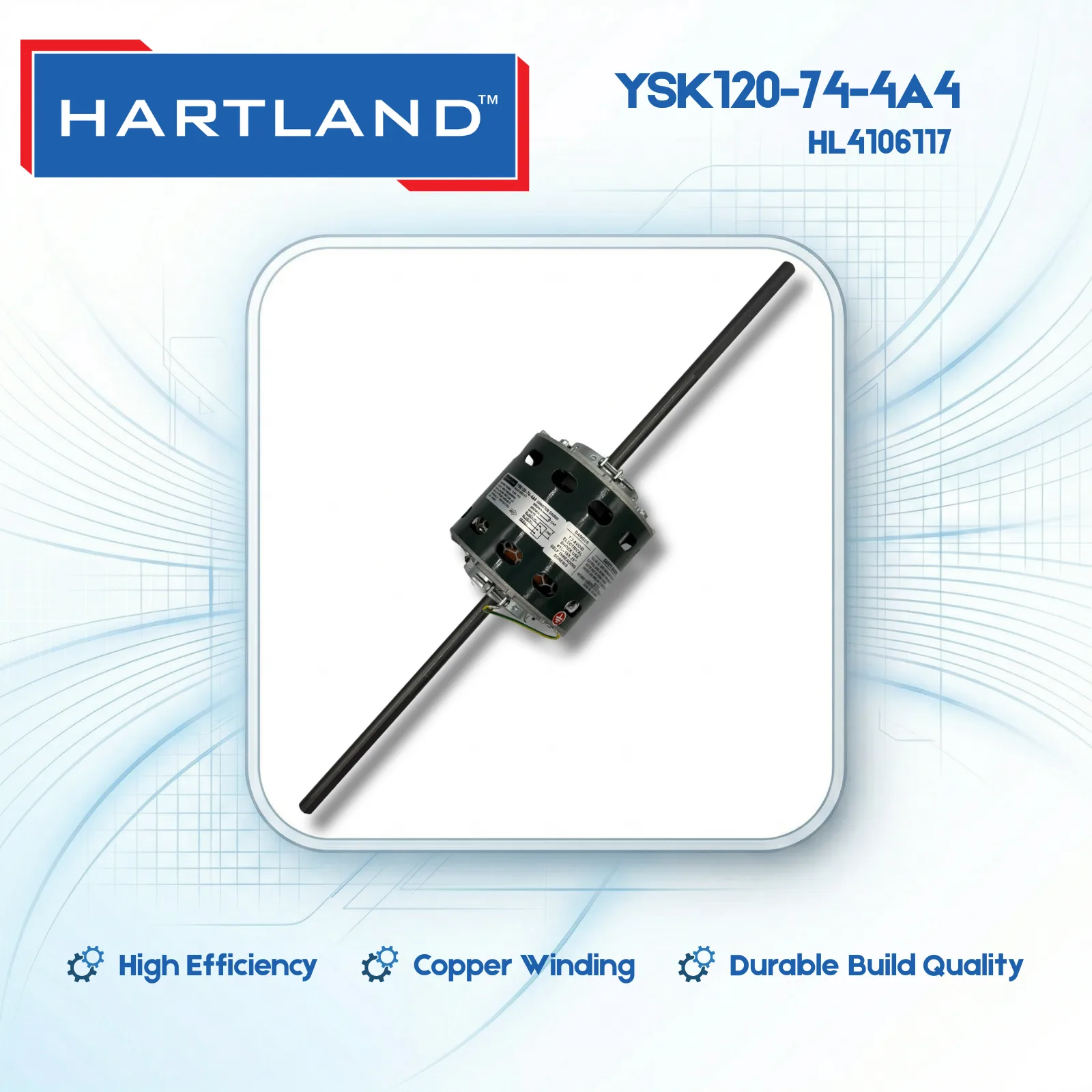 YSK120-74-4A4 - HL4106117 Hartland HVAC Motor